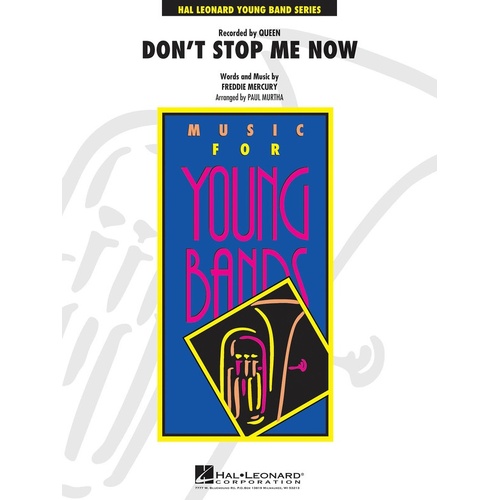 Dont Stop Me Now Concert Band 3 Score/Parts
