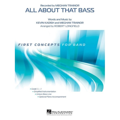 All About That Bass CB0.5 SC/PTS by Hal Leonard - Concert Band Arrangement