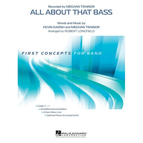 All About That Bass CB0.5 SC/PTS - Hal Leonard Concert Band Arrangement