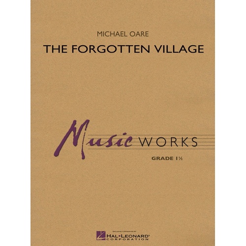Forgotten Village Concert Band 1 Score/Parts