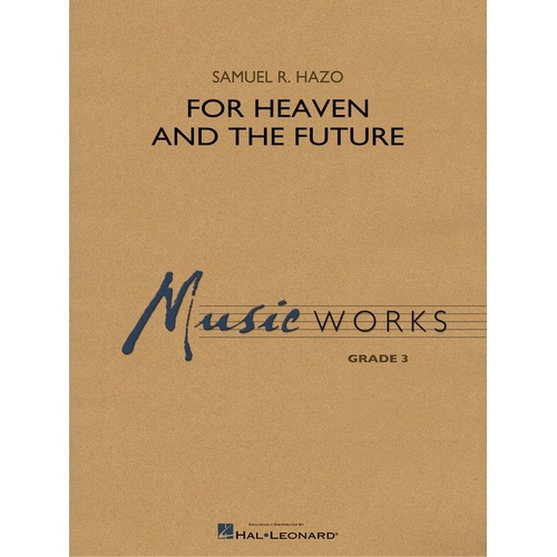 For Heaven And The Future Concert Band 3 Score/Parts