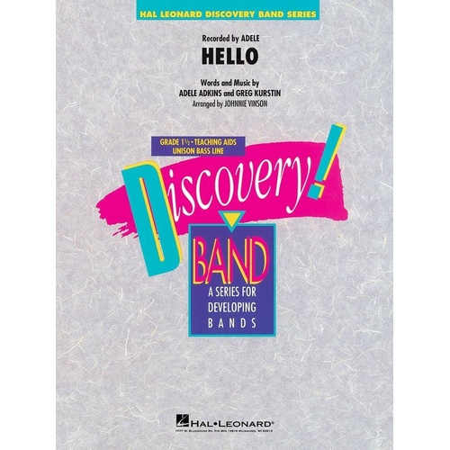 Hello - CB1.5 SC/PTS by Hal Leonard, Discovery Concert Band, for second year players, 1 page, full band arrangement of Adele's hit.