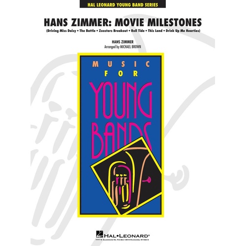 Hans Zimmer Movie Milestones Concert Band 3 Score/Parts