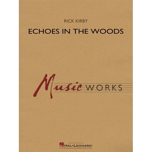 Echoes In The Woods Concert Band 4 Score/Parts