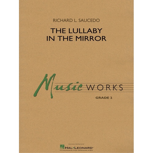 Lullaby In The Mirror Concert Band 2 Score/Parts