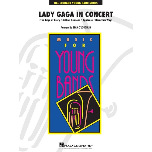 Lady Gaga In Concert Concert Band 3 Score/Parts