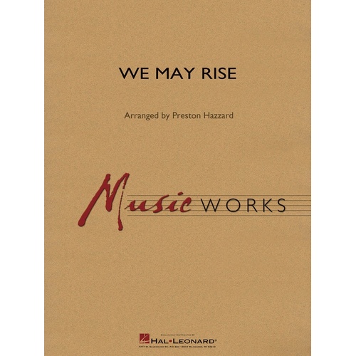 We May Rise Concert Band 4 Score/Parts