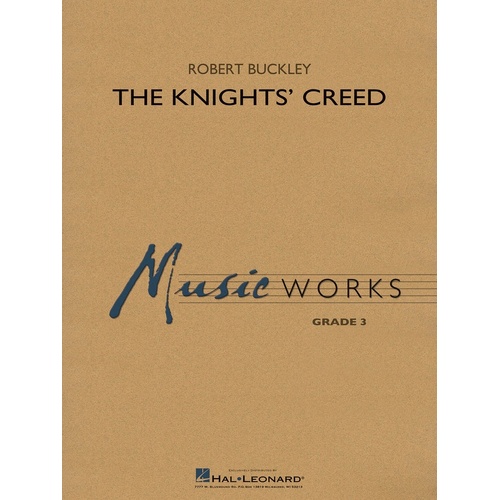 The Knights Creed Concert Band 3 Score/Parts