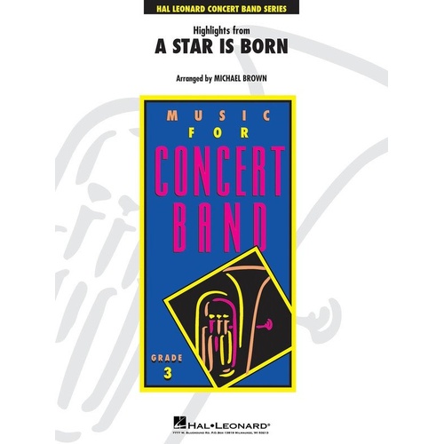 Highlights from A Star Is Born for Band - Young Concert Band Series