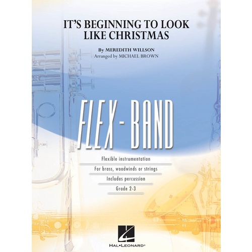 Its Beginning To Look Like Christmas Flexband Score/Parts