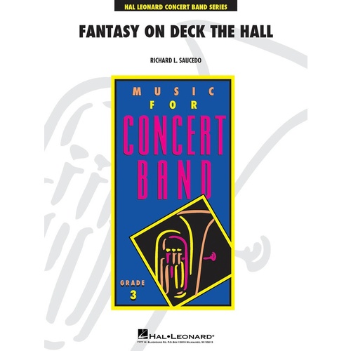 Fantasy On Deck The Hall Concert Band 3 Score/Parts