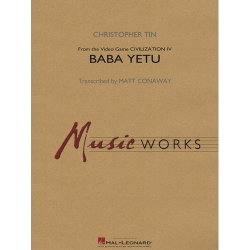 Baba Yetu (from Sid Meier's Civilization IV) Band Arrangement by Hal Leonard, MusicWorks Grade 4