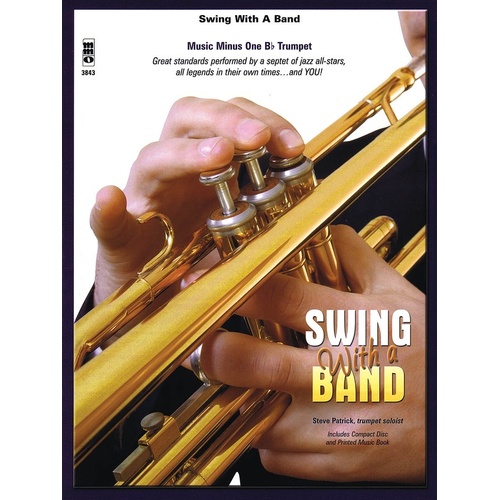 Swing With A Band Trumpet Book/CD (Softcover Book/CD)
