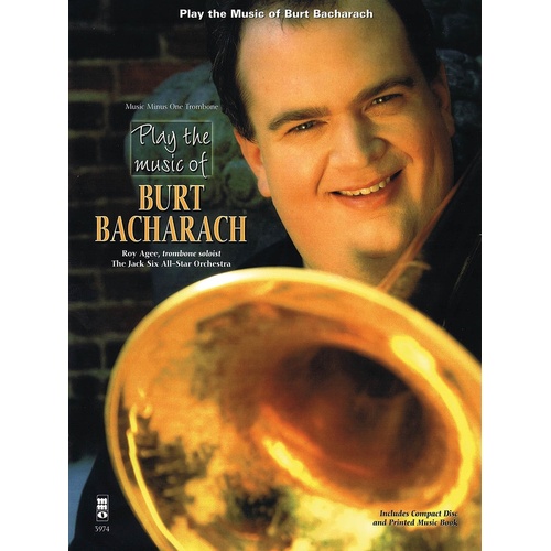 Play The Music Of Bacharach Trombone Book/CD (Softcover Book/CD)