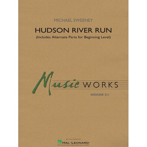Hudson River Run for Band - MusicWorks Grade 2 by Hal Leonard