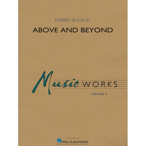 Above and Beyond CB3 SC/PTS MusicWorks Grade 3 Band Piece by Hal Leonard