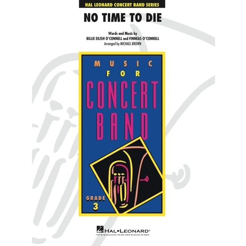 No Time to Die (from No Time to Die) - Young Concert Band Series by Hal Leonard