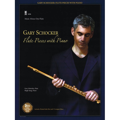 Gary Schocker Flute Pieces With Piano Book/3CD (Softcover Book/CD)