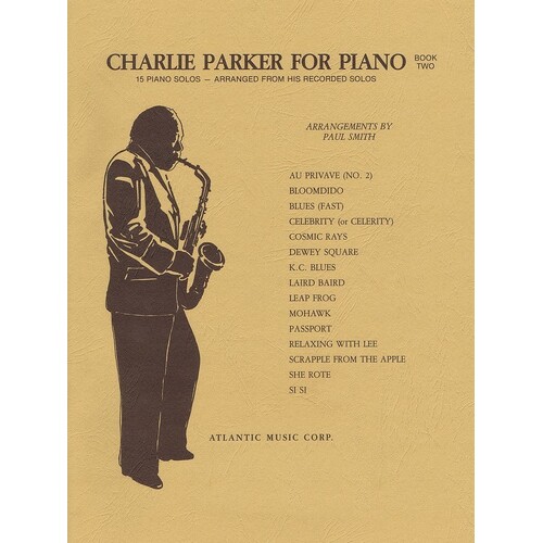 Charlie Parker For Piano Solo Book 2 (Softcover Book)