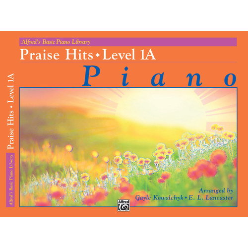 Alfred's Basic Piano Library Praise Hits 1A