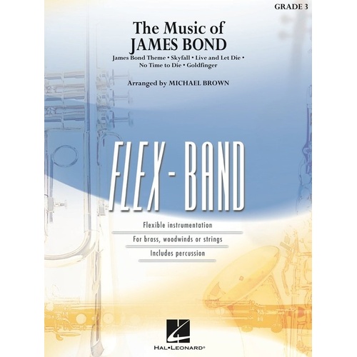 The Music of James Bond FlexBand Grade 3 Sc/PTS