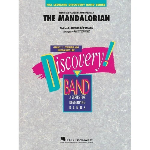 The Mandalorian CB1.5 SC/PTS - Discovery Concert Band Arrangement by Hal Leonard