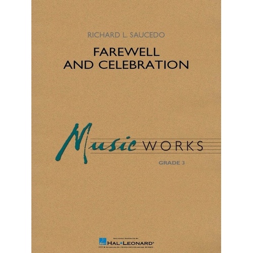 Farewell and Celebration CB3 SC/PTS for Band - Hal Leonard MusicWorks Grade 3