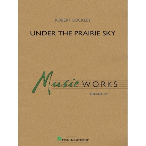 Under the Prairie Sky CB2.5 SC/PTS MusicWorks Grade 2 by Hal Leonard