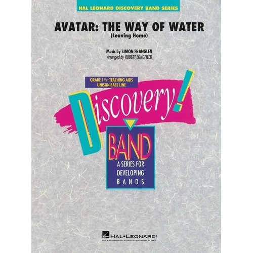 Avatar: The Way of Water (Leaving Home) CB1.5 SC/PTS - Hal Leonard Discovery Concert Band