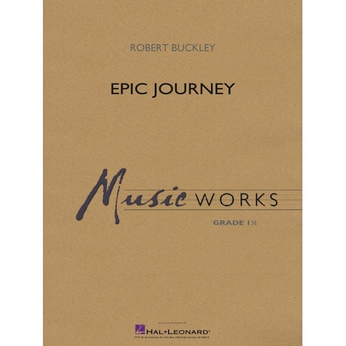 Epic Journey CB1.5 SC/PTS - Hal Leonard MusicWorks Grade 1 Mini-Movie Score, Duration 2:30