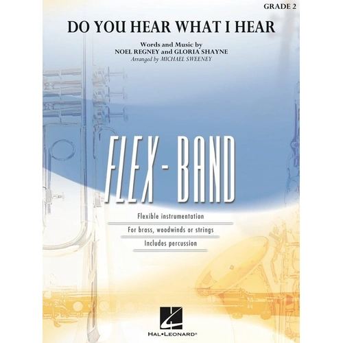 Do You Hear What I Hear FlexBand GR2 SC/PTS by Hal Leonard