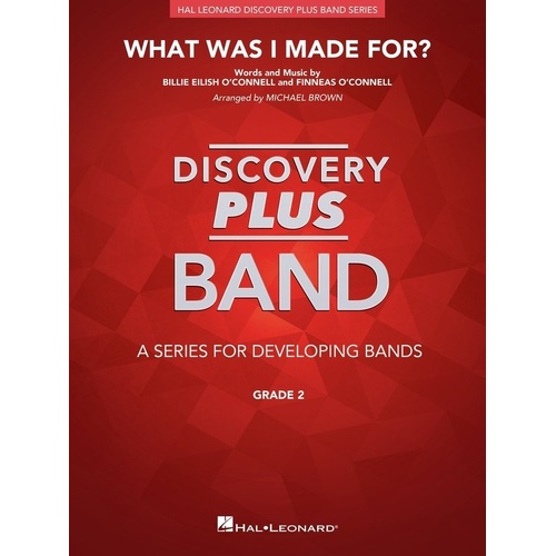 What Was I Made For? for Concert Band CB2 SC/PTS
