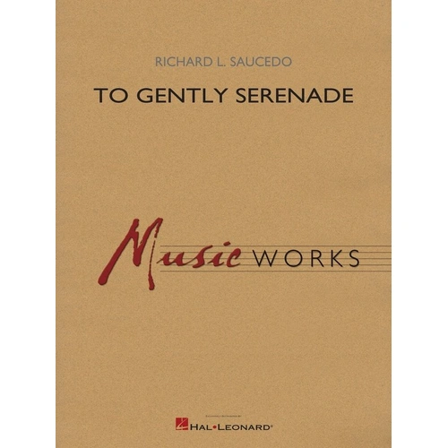 To Gently Serenade for Concert Band CB4 SC/PTS