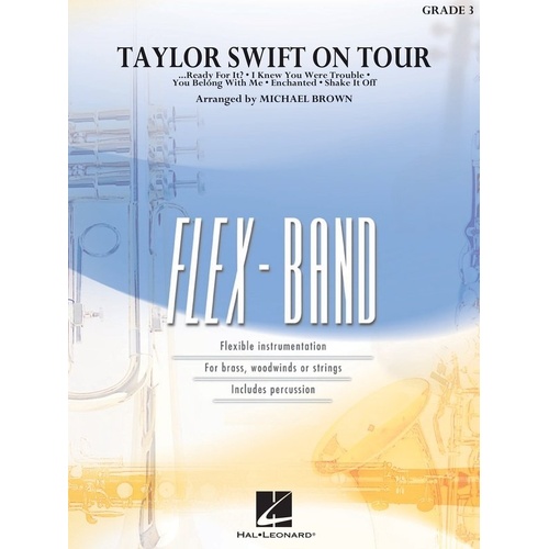 Taylor Swift on Tour for FlexBand GR3 SC/PTS - Medley of Popular Songs