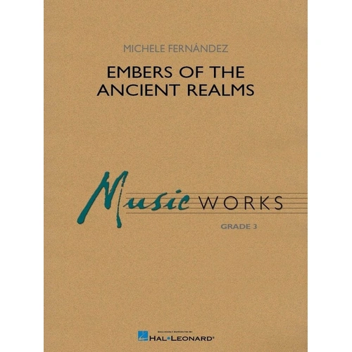 Embers of the Ancient Realms for Concert Band CB3 SC/PTS