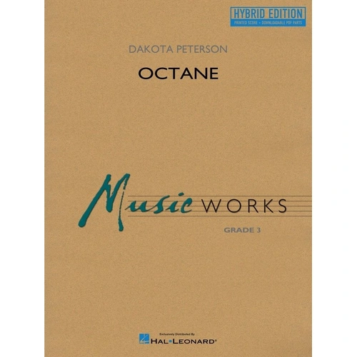 Octane for Concert Band CB3 Hybrid Edition SC/OLM by Hal Leonard, 28 Pages, Printed Score & Digital Parts Included
