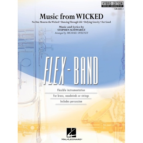 Music from Wicked GR2 Flexband Hybrid Edition SC/OLM