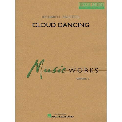 Cloud Dancing for Concert Band CB2 Hybrid Edition SC/OLM by Richard L. Saucedo