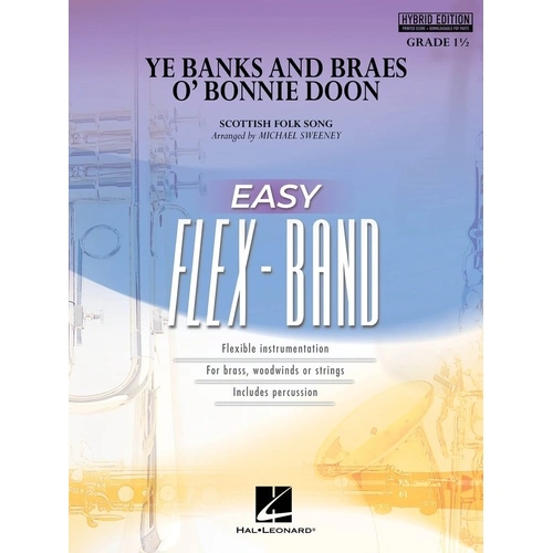 Ye Banks and Braes o' Bonnie Doon Flexband Hybrid Edition SC/OLM