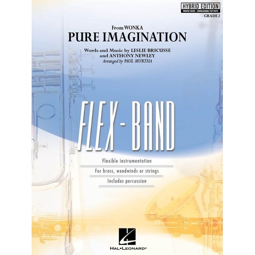 Pure Imagination Flexband Hybrid ED GR2 SC/OLM by Hal Leonard, 12 Pages