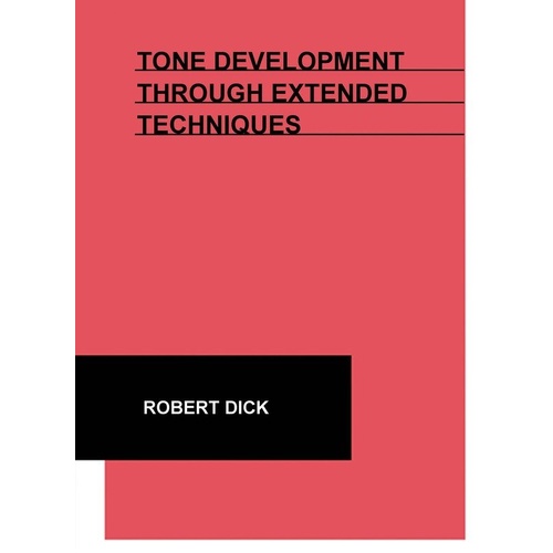 Tone Development Through Extended Techniques for Flute