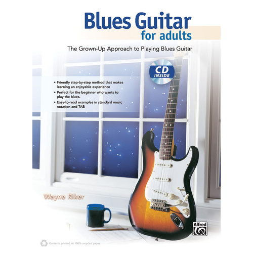 Blues Guitar for Adults BK/CD - Step-by-Step Introduction to Blues Guitar with Scales, Techniques, and CD for Easy Learning