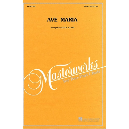 Ave Maria 2 Pt Arr Eilers (Octavo)