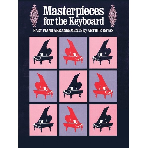 Masterpieces For The Keyboard Easy Piano (Softcover Book)