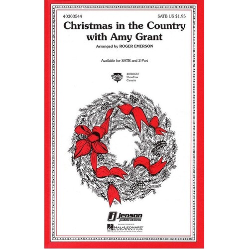 Christmas In The Country With Amy Grant SATB 