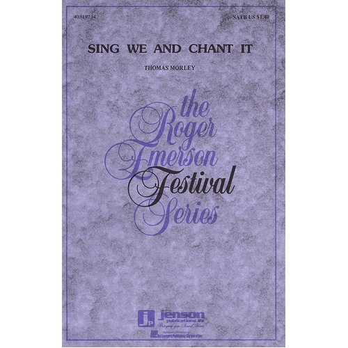Sing We And Chant It SATB (Octavo)