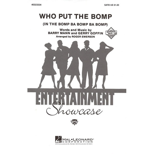 Who Put The Bomp SATB (Octavo)