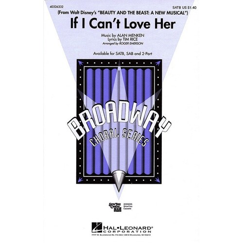 If I Cant Love Her From B/Beast SATB (Octavo)