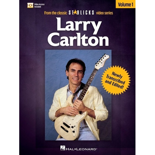 Larry Carlton Volume 1 Star Licks Guitar Instruction Book with Online Video Access