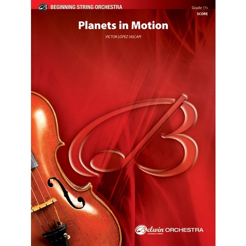 Planets In Motion String Orchestra Gr 1.5